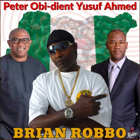 Peter Obi-Dient Yusuf Ahmed | Boomplay Music