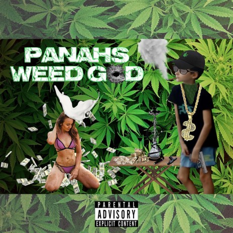 Panahs Weed God ft. SMC Traf