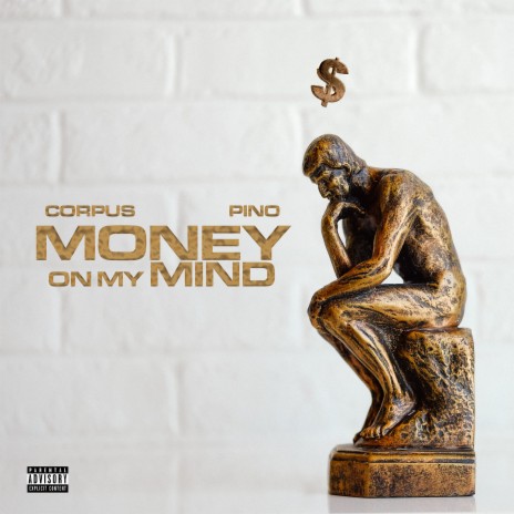 Money On My Mind ft. Pino | Boomplay Music