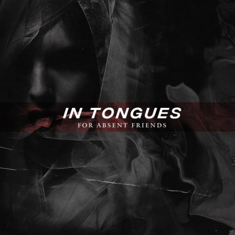 In Tongues | Boomplay Music