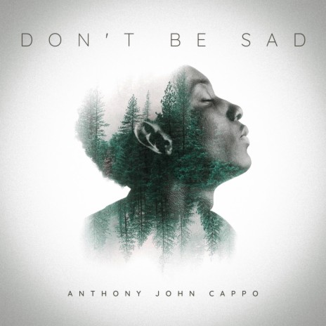 Don't Be Sad | Boomplay Music