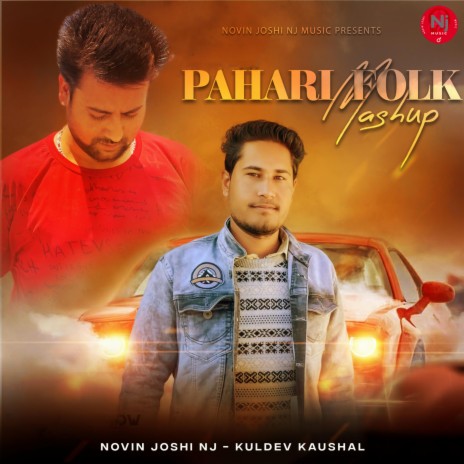 Pahari Folk Mashup ft. Kuldev Kaushal | Boomplay Music