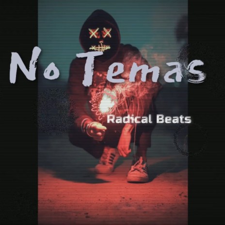 No Temas | Boomplay Music