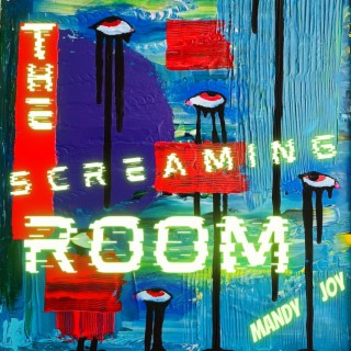 The Screaming Room