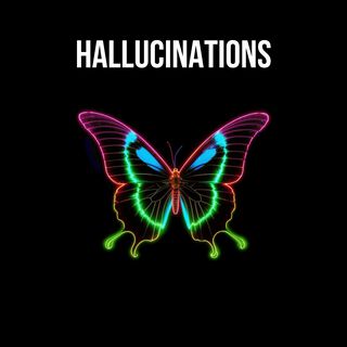 Hallucinations