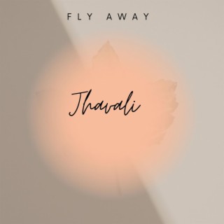 Fly Away