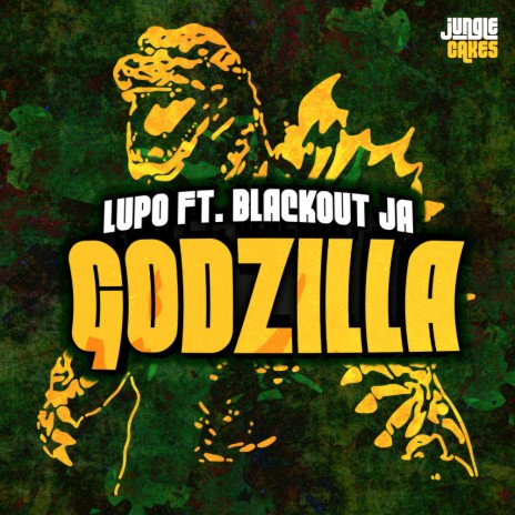 Godzilla ft. Blackout JA | Boomplay Music