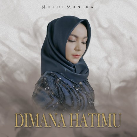 Dimana Hatimu | Boomplay Music