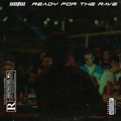 Ready For The Rave | Boomplay Music