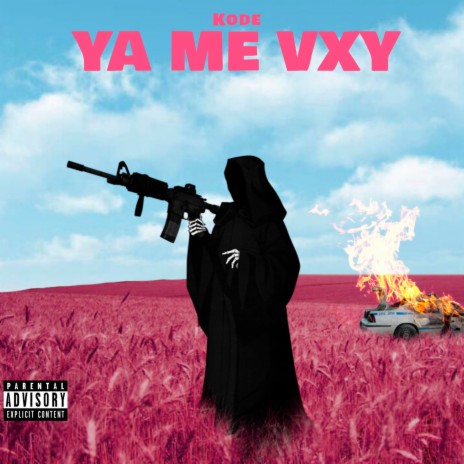 Ya Me Vxy | Boomplay Music