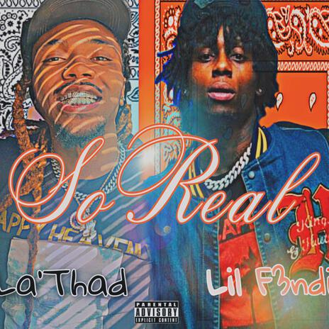 So Real ft. F3ndi NFN | Boomplay Music