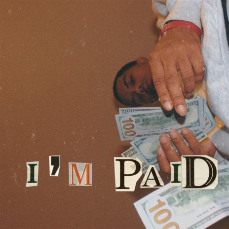 I'm Paid ft. Detroit Redd