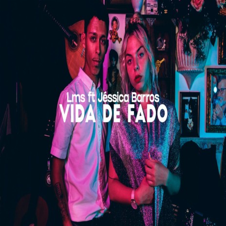 Vida de Fado ft. Jessica Barros | Boomplay Music