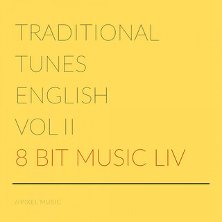 Traditional Tunes English, Vol. II