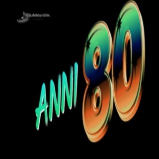 Anni 80