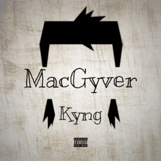 MacGyver (IceBox Freestyle) lyrics | Boomplay Music