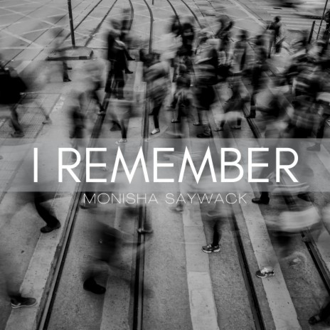 I Remember | Boomplay Music