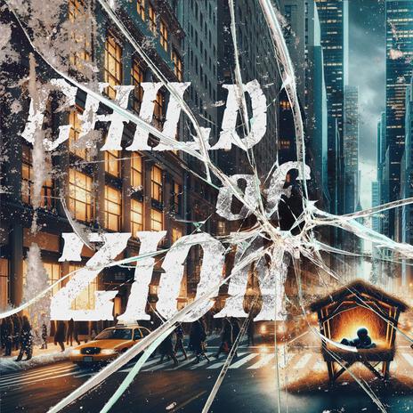 Child of Zion | Boomplay Music