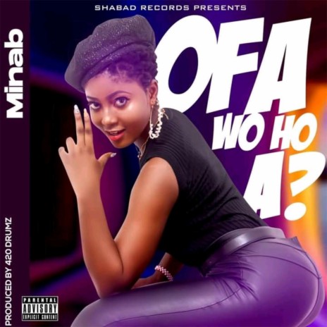 Ofa Wo Ho A? | Boomplay Music