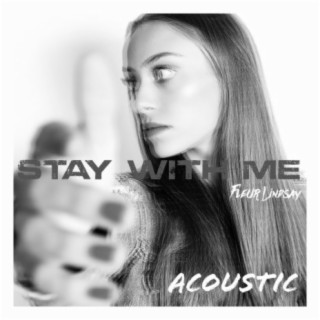 Stay with Me (Acoustic)