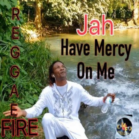 Jah Have Mercy on Me | Boomplay Music