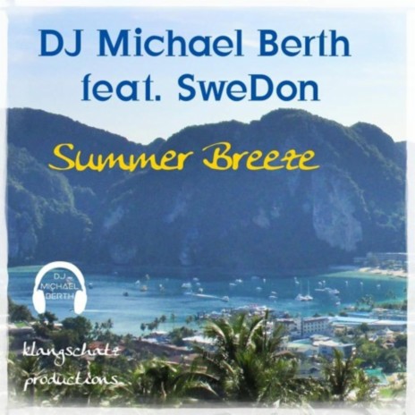 Summer Breeze ft. SweDon | Boomplay Music