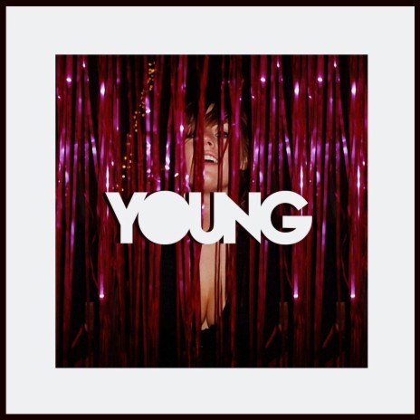 Young | Boomplay Music