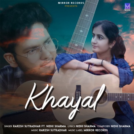 Khayal ft. Nidhi Sharma | Boomplay Music