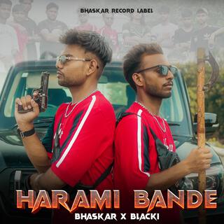 HARAMI BANDE