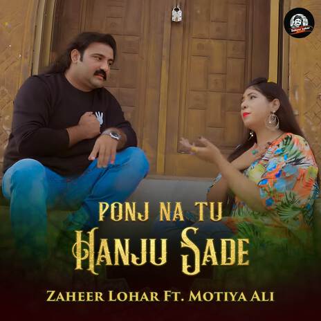 Ponj Na Tu Hanju Sade ft. Motiya Ali | Boomplay Music