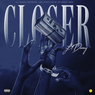 Closer