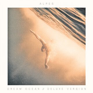 Dream Ocean (Deluxe Version)