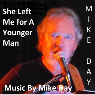 She Left Me For A Younger Man lyrics | Boomplay Music
