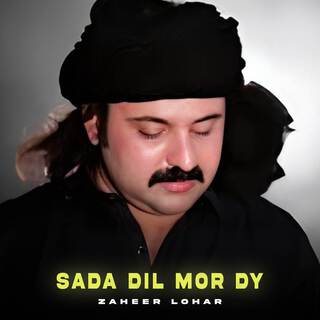 Sada Dil Mor Dy