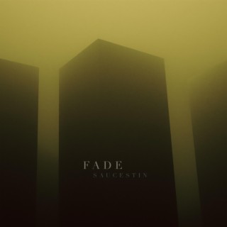 FADE