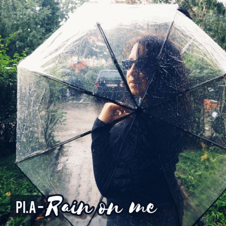 Rain on me | Boomplay Music