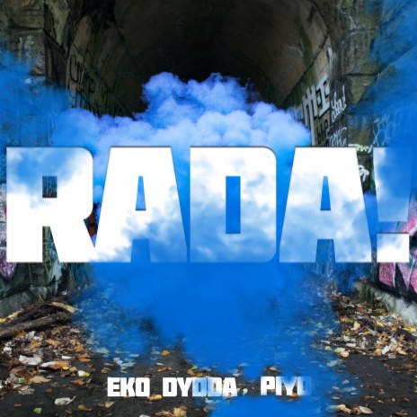 Rada ft. Piyo | Boomplay Music