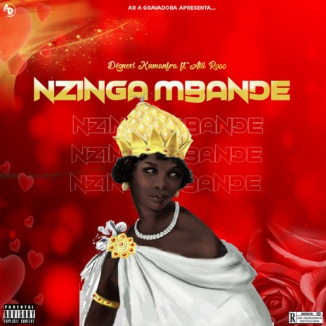 Nzinga Mbande ft. Degnexi Kumanfra
