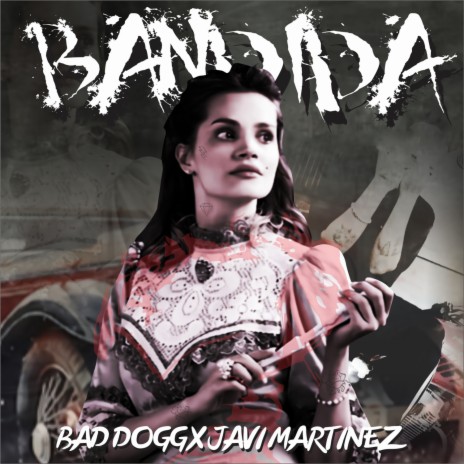 Bandida ft. Javi Martinez | Boomplay Music
