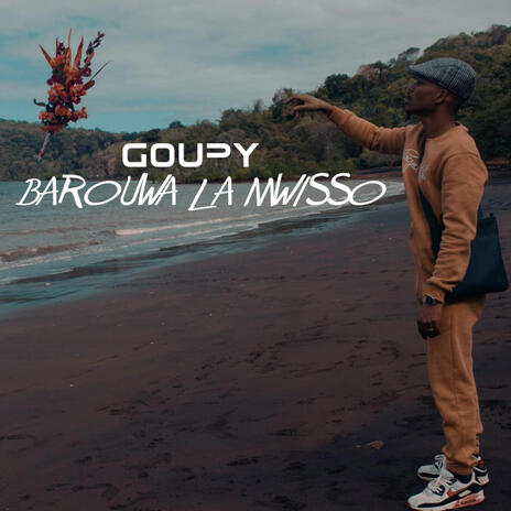 GOUPY (BAROUWA LA MWISSO)