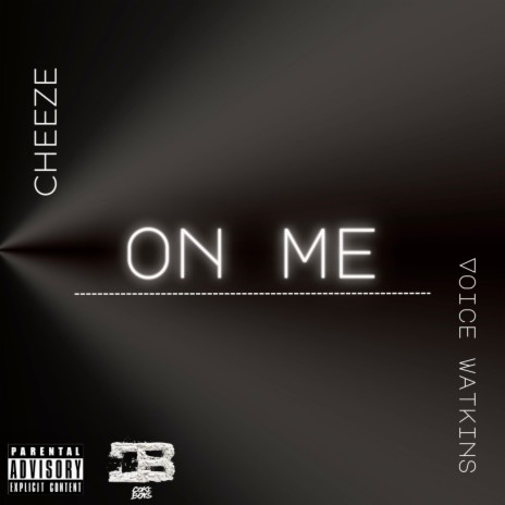 On Me ft. Voice Watkins | Boomplay Music