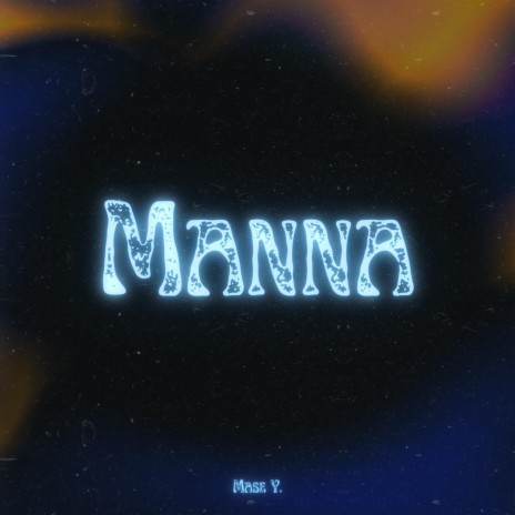 Manna | Boomplay Music