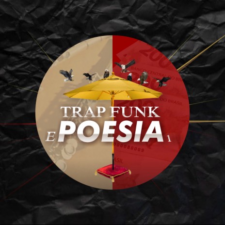 Trap Funk e Poesia ft. impacto sonoro, mafill, xandy, morazis & renan souza | Boomplay Music