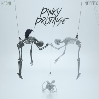 PINKY PROMISE ft. Neoni lyrics | Boomplay Music
