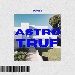 ASTRO TRUF