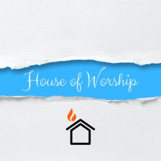 House Of Worship