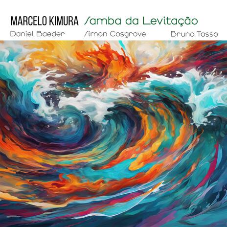 Samba da Levitação ft. Daniel Baeder & Simon Cosgrove | Boomplay Music