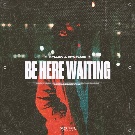 Be Here Waiting ft. Vita Flare | Boomplay Music