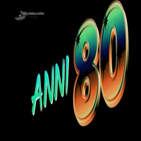 Anni 80