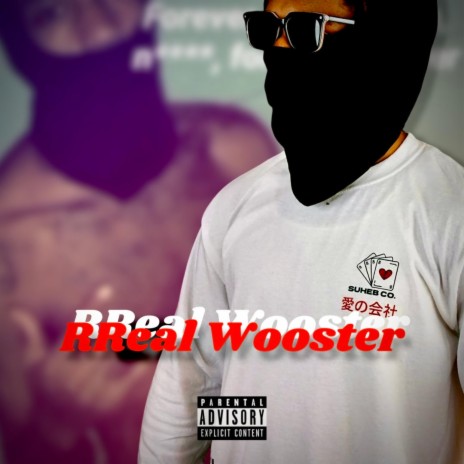 RReal Wooster | Boomplay Music